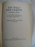 Die Welt Der Gebete 1933 Rabbiner Dr Elie Munk 1st Edition Prayer ×¢×•×œ× ×”×ª×¤×œ×•×ª