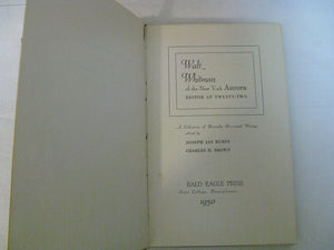 Walt Whitman Of The New York Aurora 1950 First Edition Bald Eagle Press